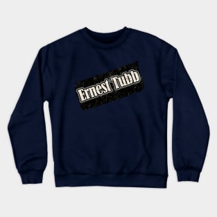 NYINDIRPROJEK - Ernest Tubb Crewneck Sweatshirt